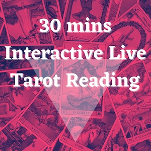 30 Min Tarot Reading - Live Interactive Reading, Tarot Consultation