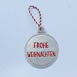 Christmas tree baubles with Frohe Weihnachten inscription ITH embroidery design 4x4