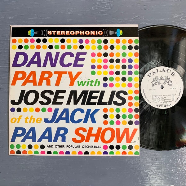 Vintage Vinyl Dance Party with Jose Melis of the Jack Paar Show Stereophonic Palace Records