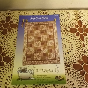 Just Can&#39;t Cut It All washed Up AWU01 2002 vintage 7 sizes quilt pattern