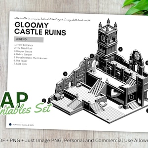 May include: Black and white print of a Gloomy Castle Ruins map with a legend. The map includes a front entrance, dead pool, reaper statue, debris garden, portal to hell, tower, and back door. The words "MAP Printables Set" are also visible.