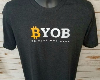 Bitcoin Be Your Own Bank T-Shirt | BYOB Crypto Bella Canvas Unisex Tee