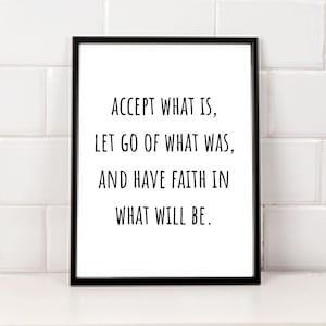 Accept What Is Print || positive saying, let go quote print, have faith print, inspirational quote decor, quote wall art, instant download