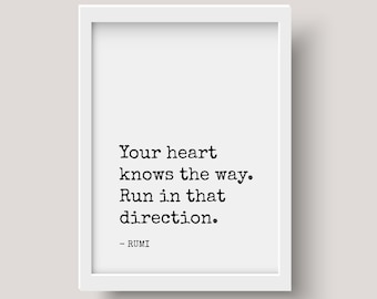 Rumi Quote Print || typography print, downloadable print, printable quote, quote wall art, wall decor, follow your heart, your heart knows