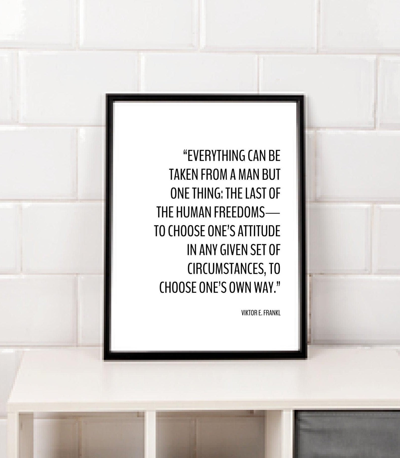 Viktor E. Frankl Quote Print positivity quote mans search | Etsy