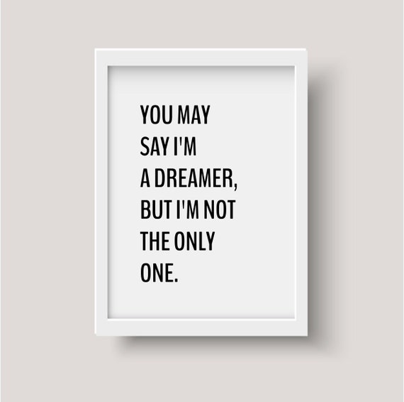 John Lennon Imagine Lyrics Print You May Say I M A Etsy