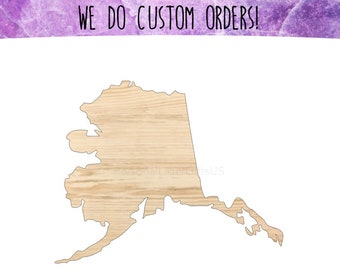 Alaska State Wood Cut out, AK Wooden Shape, Alaska Wood Cut out, State Cut out, Wood Cut out, Laser Cut State, Craft Supply