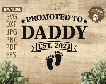 Download Promoted To Dad Svg Etsy