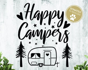 Happy Campers Svg Etsy