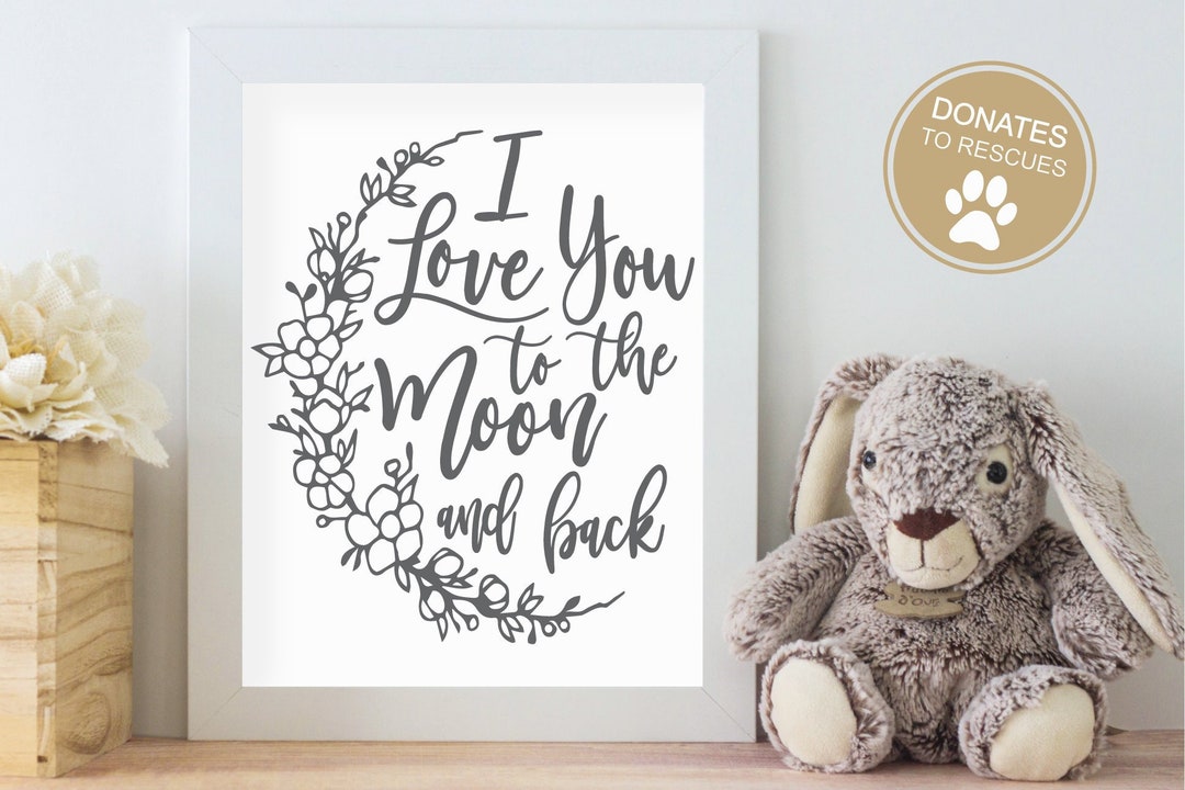 I Love You to the Moon and Back SVG Cut File |baby Svg | Silhouette ...