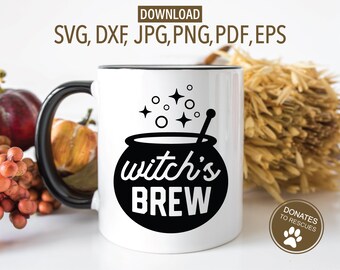 Witch's Brew SVG | Halloween SVG | Cricut, Silhouette + More | Halloween Coffee Mug svg | Witch svg | witches brew svg | cauldron svg | dxf