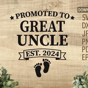 Promu grand-oncle est. 2024 SVG | nouvel oncle svg | famille svg | grossesse | nouveau bébé svg | pieds de bébé svg | utilisation commerciale gratuite svg