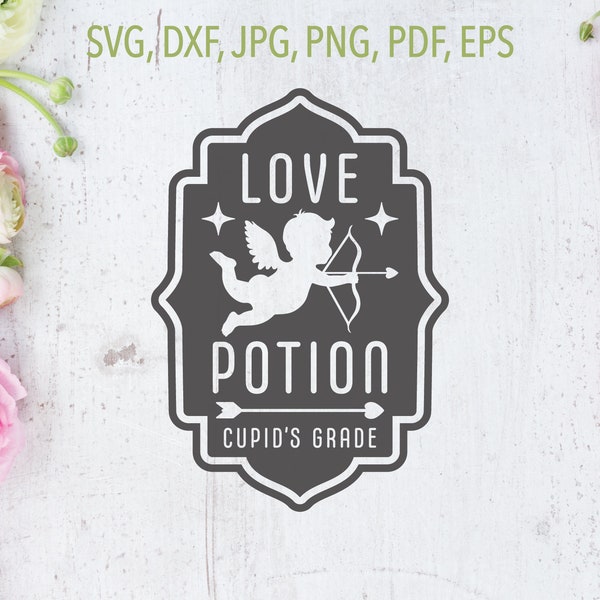 Love Potion Cupid's Grade Label SVG | Valentine's Day svg | Cricut, Silhouette + More | Commercial use svg | Valentine svg | love potion svg