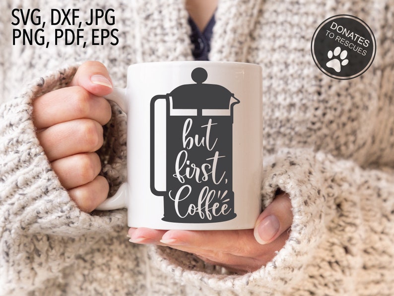 Download But first coffee French Press SVG Cricut Silhouette More | Etsy