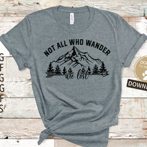 Not All Who Wander Are Lost SVG Adventure Svg Cricut, Silhouette More ...