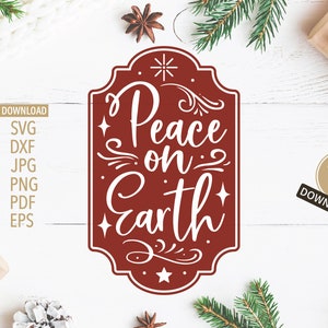 Peace on Earth Christmas Label SVG / Cricut, Silhouette + More / Christmas svg / Peace svg / winter svg / Peace on earth svg / holiday svg