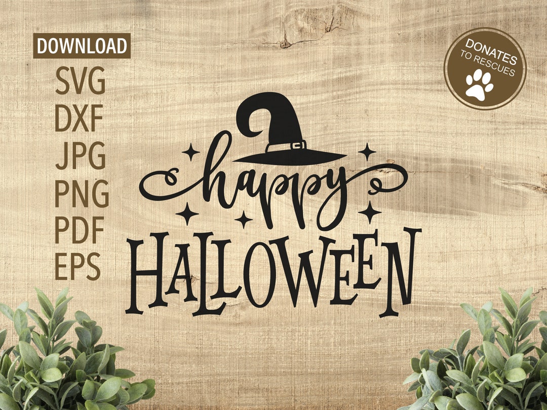Happy Halloween SVG | Halloween Sign Svg | Halloween Svg | Cricut ...