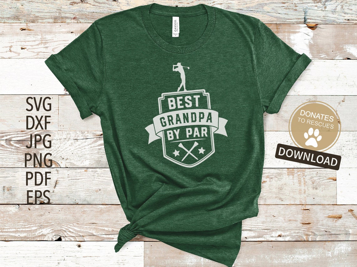 Best Grandpa by Par SVG Cricut Silhouette More Best - Etsy