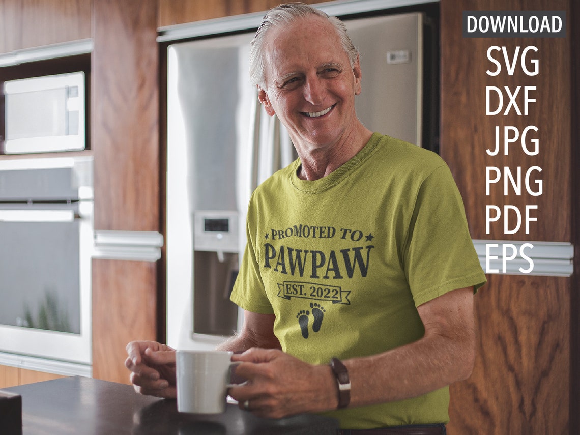 Free Free 328 Promoted To Pawpaw Svg SVG PNG EPS DXF File