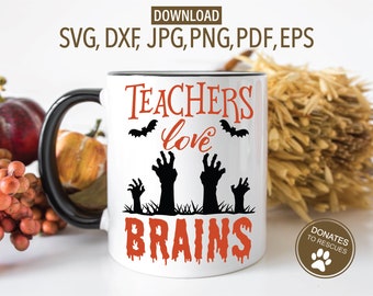 Nauczyciele kochają mózgi Zabawny Halloween SVG | Cricut, sylwetka + więcej | Nauczyciel SVG | Mózgi SVG | Zombie SVG | Koszulka Halloween SVG | Naucz