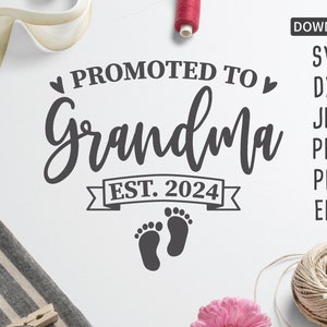 Promovido a Vovó est. 2024 SVG | Nova vovó svg | primeira vez vovó svg | Dia das Mães svg | dxf | arquivo cortado | Cricut, Silhueta e mais