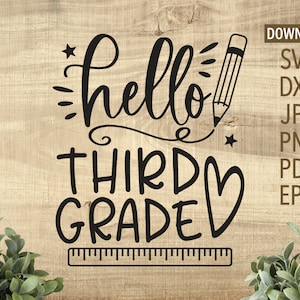 Hello Third Grade SVG | Schulrückweg SVG | Schulsvg | Lehrer svg | Cricut, Silhouette + mehr | erster Schultag | Lehr svg, dxf