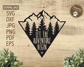 Let the Adventure Begin SVG | adventure svg | Cricut Silhouette + More | camping svg | camper svg | hiking svg | travel svg | glamping svg