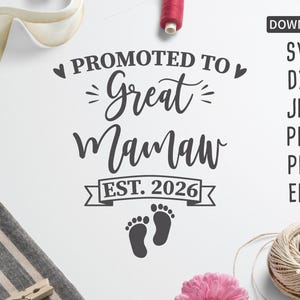Gepromoveerd tot Great Mamaw est. 2026 SVG | Nieuwe oma-svg | Over oma-svg | Moederdag-svg | bestand knippen | Cricut, silhouet en meer