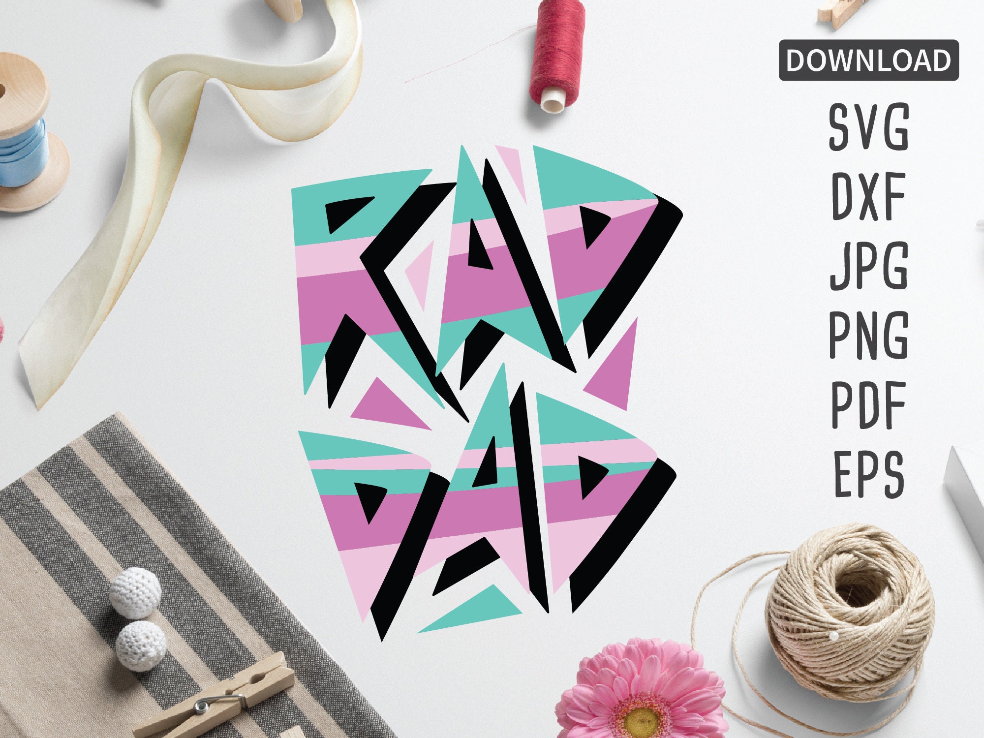 Download Rad Dad SVG with Bonus Rad Like Dad SVG Father's day svg | Etsy