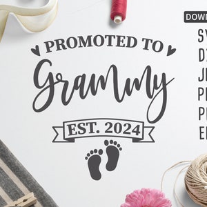 Promoted to Grammy est. 2024 SVG | New Grandma svg | first time Grandma svg | Mother's Day svg | dxf | cut file | Cricut, Silhouette + more