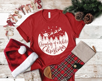 Dreaming of a White Christmas SVG | Christmas SVG | Christmas shirt svg | Dxf | Png | Holiday | Winter | Merry Christmas | Cut Files |