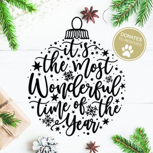 It's The most wonderful time of the year Ornament Holiday SVG | Christmas shirt svg | DXF | Silhouette | Cricut | Christmas | Commercial use