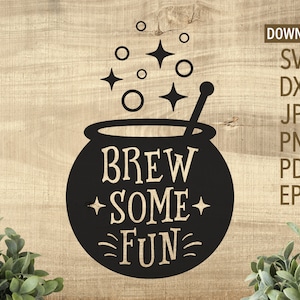 Brew Some Fun SVG | Halloween SVG | Cricut, Silhouette + Mehr | Halloween Kaffeetasse svg | lustige Halloween svg | svg | Kessel svg | Dxf
