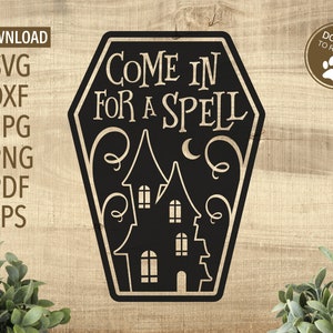 Kom binnen voor een spreuk SVG | Halloween SVG | Cricut, Silhouet + Meer | heks svg | Het teken svg van Halloween | Spookhuis svg | spookachtig huis svg