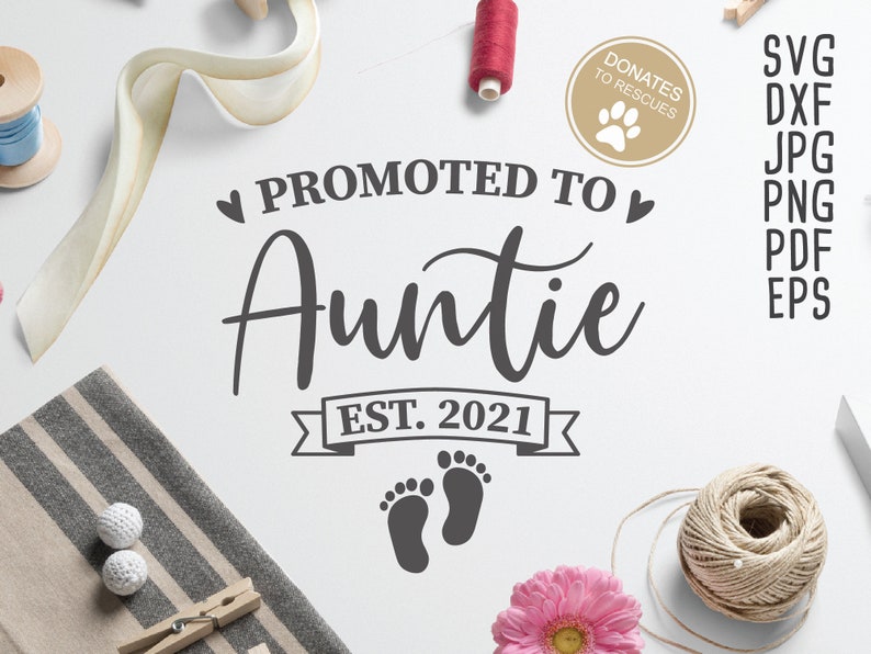 Download Promoted to Auntie est. 2021 SVG new Aunt svg family svg ...