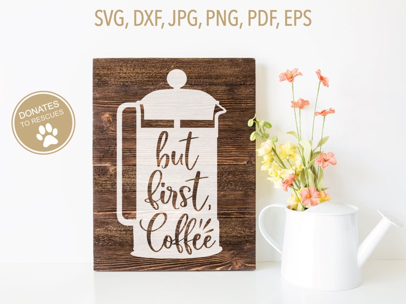 Download But first coffee French Press SVG Cricut Silhouette More | Etsy