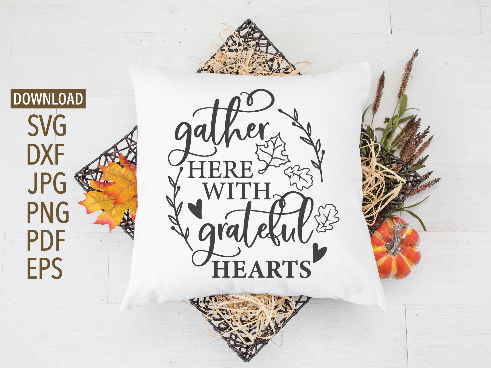 Gather Here With Grateful Hearts SVG | Thanksgiving Svg | Cricut ...
