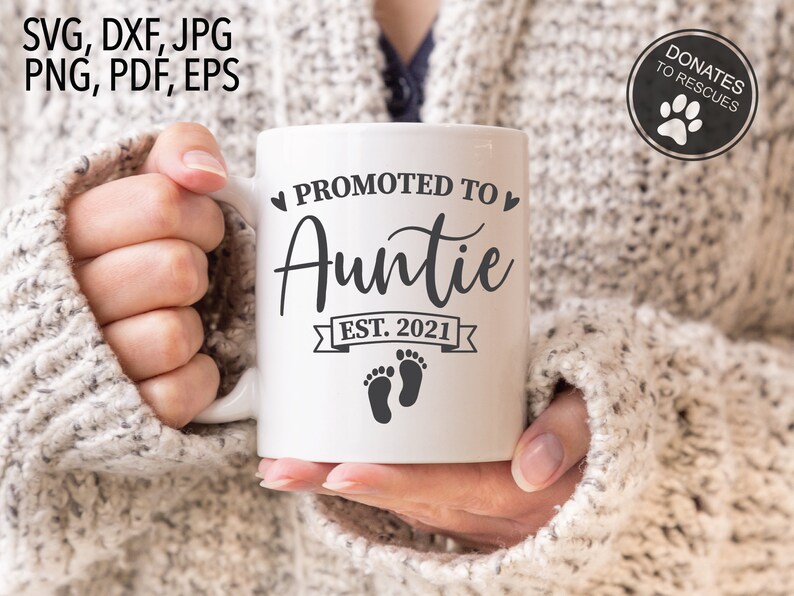Download Promoted to Auntie est. 2021 SVG new Aunt svg family svg ...
