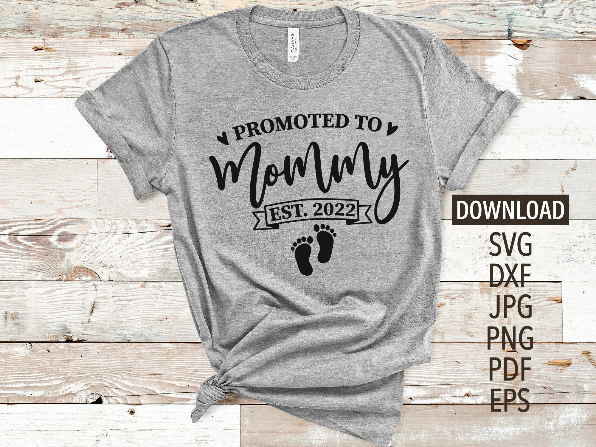 Promoted to mommy est 2022 svg new mom svg first time mom  etsy Promoted to mommy est 2022 svg new mom svg first time mom  etsy