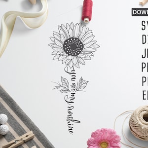 Você é meu raio de sol, Girassol SVG | frase de girassol svg | Cricut, silhueta e mais | flor svg | verão svg | florais svg | girassol png