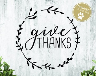 Give Thanks Svg | give thanks wreath svg | DXF | Silhouette | Fall svg | give thanks |  thankful | cricut | Commercial use | Thanksgiving