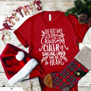 il modo migliore per diffondere l'allegria natalizia è cantare ad alta voce affinché tutti possano ascoltare SVG / Natale SVG / Camicia natalizia SVG / Vacanze / Taglia file / DXF