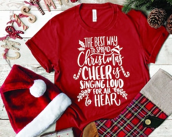 the Best Way to Spread Christmas Cheer is singing loud for all to hear SVG | Christmas SVG | Christmas shirt svg | Holiday | Cut Files | DXF