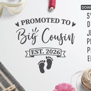 Promovido a primo mais velho est. 2026 SVG | novo primo svg | família svg | gravidez svg | novo bebê svg | bebê svg | uso comercial gratuito svg | svg
