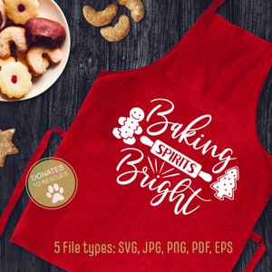 Baking Spirits Bright SVG | Christmas SVG | Christmas shirt svg | Dxf | Holiday | Merry Christmas | Cut Files | Baking SVG | Christmas svg