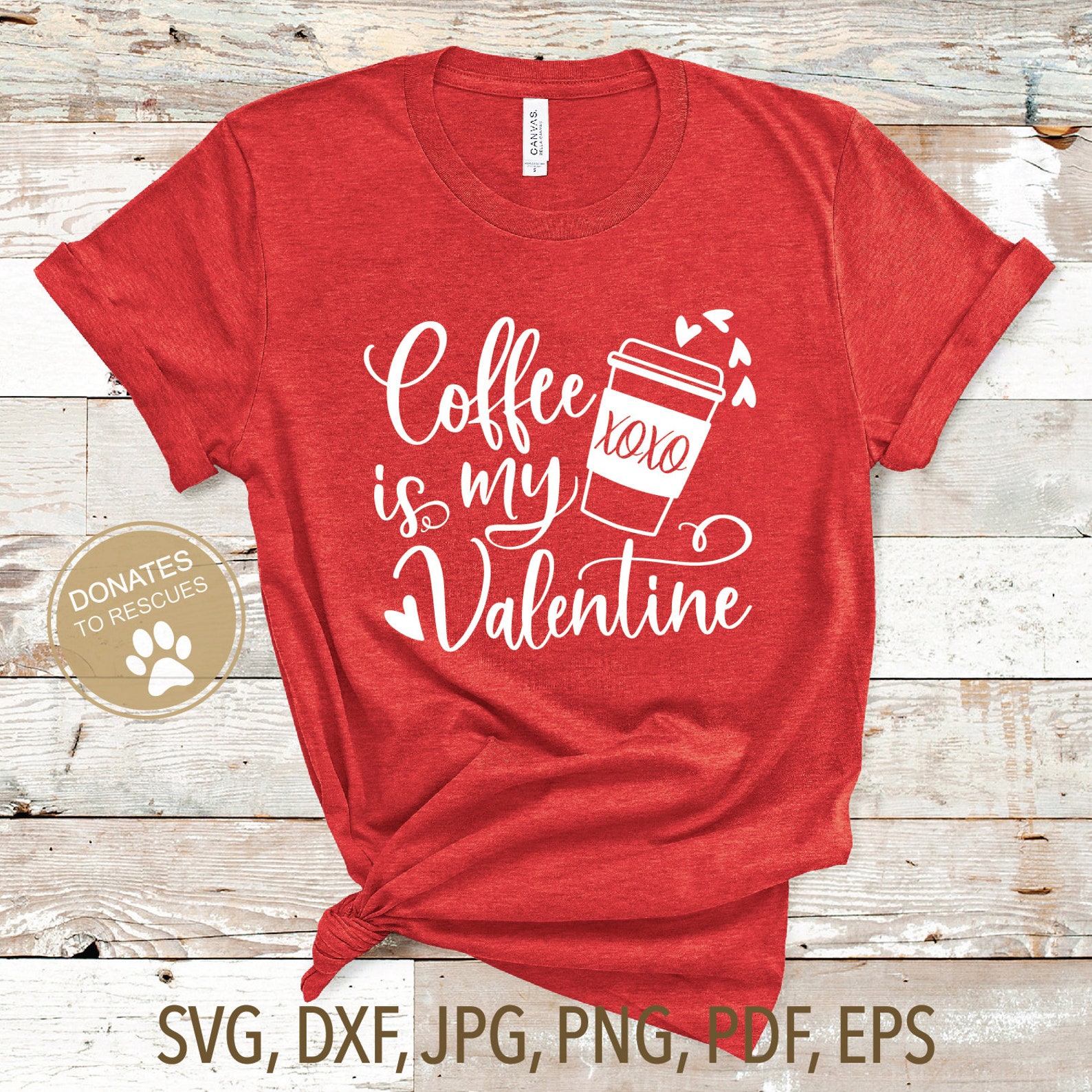 Free Free Coffee Is My Valentine Svg 255 SVG PNG EPS DXF File