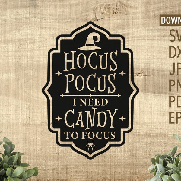 Hocus Pocus I need Candy to Focus Label SVG  | Cricut, Silhouette + More | Halloween label svg | Halloween svg | witch svg | cricut cut file