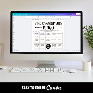 May include: A computer monitor displays a "Find Someone Who Bingo" game template. The bingo card has various prompts, such as "Has a pet" and "Likes to read books." The text "Easy to edit in Canva" is at the bottom of the screen.