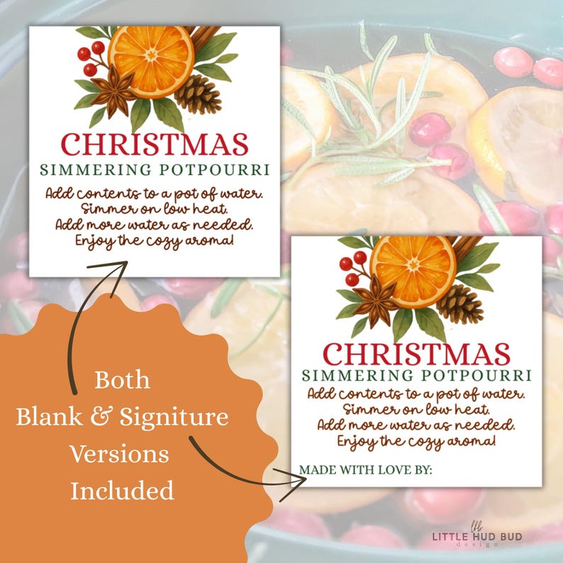 May include: Two square Christmas simmering potpourri labels with watercolor illustrations of orange slices, berries, and spices. The labels include instructions and the text "Christmas Simmering Potpourri". One label has a signature.