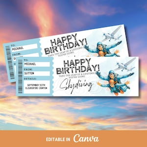 May include: Two light blue birthday tickets with the text "Happy Birthday! Take the leap of a lifetime! You're going Skydiving." The tickets have spaces for "To: Michael" and "From: Sutton." The tickets also have an illustration of skydivers and a plane.